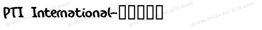 PTI International字体转换